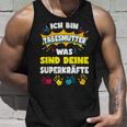 Was Sind Dein Superkrafte Ich Bin Tagesmutter Tank Top Geschenke für Ihn