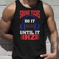 Sound Techs Do It Until It Hz Camiseta sin mangas Regalos para él