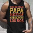 Tengo Dos Títulos Papá Y Abuelo Dia Del Padre Papa Y Abuelo Camiseta sin mangas Regalos para él