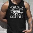 Vertrauen I'm Koalified Lustiger Koala Koala-Liebhaber Papa-Witz Tank Top Geschenke für Ihn