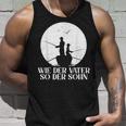 Wie Derater So Der Shn Angler Partner Look Dad & Son Tank Top Geschenke für Ihn