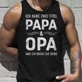 Zwei Titel Papa Opa Füratertag Geburtstag Weihnachten Tank Top Geschenke für Ihn