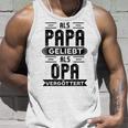 Als Papa Geliebt Als Opaergöttert Großvater Sprüche Tank Top Geschenke für Ihn