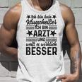 Doctor Ich Bin Kein Klugscheißer Tank Top Geschenke für Ihn