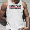 Hold Die Fresse Dich Hat Keiner Gefragt Gray Tank Top Geschenke für Ihn