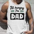 Herren Hi Hungry I'm Dad Lustigeratertag Spruch Für Einen Papa Tank Top Geschenke für Ihn