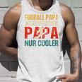 Lustiges Fußball Papa Perfekte Für Fußballliebhaberatertag Raglan Tank Top Geschenke für Ihn