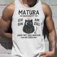 Matura Abschluss Katze Matura Abschied Matura Geschafft Tank Top Geschenke für Ihn