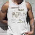 Offroad Papa Wie Ein Normaler Papa Aber Cooler 4X4atertag Kapuzenjacke Tank Top Geschenke für Ihn