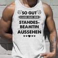 So Gut Aussehen Kann Nur Eine Standesbeamtin Aussehen Tank Top Geschenke für Ihn