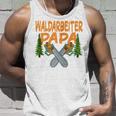 Waldarbeiter Papa Baumfäller Bäume Fällen Im Wald Kapuzenjacke Tank Top Geschenke für Ihn