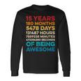 15Th Birthday 15 Years Of Being Awesome Vintage 15 Years Old Long Sleeve T-Shirt Gifts ideas