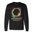 2024 Solar Eclipse Syracuse Ny Usa Totality April 8 2024 Long Sleeve T-Shirt Gifts ideas