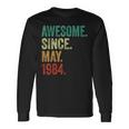 40 Years Old Awesome Since May 1984 40Th Birthday Long Sleeve T-Shirt Gifts ideas