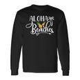 Aloha Beaches Tropisches Palmen & Früchte Design Langarmshirts Geschenkideen