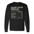 Alum Creek West Virginia Proud Nutrition Facts Long Sleeve T-Shirt Gifts ideas