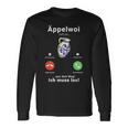 Appelwoi Ruft An Ich Muss Los Apfelwein Bembel S Langarmshirts Geschenkideen