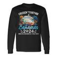 Bahamas Cruise 2024 Family Vacation Cruisin Together Bahamas Long Sleeve T-Shirt Gifts ideas