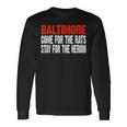 Baltimore Rats And Heroin Political Long Sleeve T-Shirt Gifts ideas
