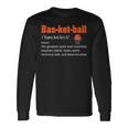 Basketball Player Quote Basketball Lover Basketball Long Sleeve T-Shirt Gifts ideas