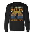 I Like Beer And My Dog And Maybe 3 People Vintage Long Sleeve T-Shirt Gifts ideas