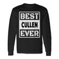 Best Cullen Ever Custom Family Name Long Sleeve T-Shirt Gifts ideas