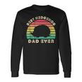 Best Hedgehog Dad Ever For Fathers Day Long Sleeve T-Shirt Gifts ideas