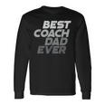 Bester Trainer Aller Zeiten Besterater Aller Zeiten Bester Trainer Papa Aller Zeiten Zitate Langarmshirts Geschenkideen