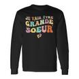 Bientot Grande Soeur Je Vais Être Grande Sœur T-shirt à manches longues Idées cadeaux