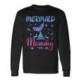Birthday Mermaid Mommy Matching Family Bday Party Squad Long Sleeve T-Shirt Gifts ideas Birthday Mermaid Mommy Matching Family Bday Party Squad Long Sleeve T-Shirt Gifts ideas