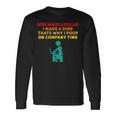 Boss Makes A Dollar I Make A Dime Work Long Sleeve T-Shirt Gifts ideas