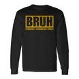Bruh Formerly Known As Uncle Vintage Father's Day Men Long Sleeve T-Shirt Gifts ideas