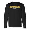 Canes Baseball Sports Long Sleeve T-Shirt Gifts ideas