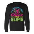 Cheer And Slime Cute Cheerleading Cheerleader Long Sleeve T-Shirt Gifts ideas