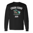 Cicada Squad 2024 Periodical Cicada Lover Long Sleeve T-Shirt Gifts ideas