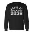 Class Of 2036 Grow With Me First Day Kindergarten Graduation Long Sleeve T-Shirt Gifts ideas