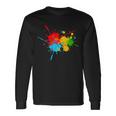 Colorful Paint Splatters Color Your Life Happiness Joy Fun Long Sleeve T-Shirt Gifts ideas