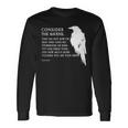 Consider The Ravens They Do Not Sow Or Reap Long Sleeve T-Shirt Gifts ideas