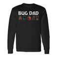 Cool Bug For Dad Father Bug Hunter Animal Insect Lovers Long Sleeve T-Shirt Gifts ideas