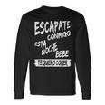 Cool Escapate Conmigo Esta Noche Bebe Women Long Sleeve T-Shirt Gifts ideas