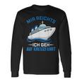 Cruise Ship Mir Reichts Ich Geh Auf Kreuzfahrt Mir Reichts Ich Geh Auf Langarmshirts Geschenkideen