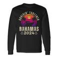 Cruisin Together Bahamas 2024 Family Vacation Caribbean Ship Long Sleeve T-Shirt Gifts ideas