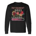 Cute Retirement 2023 Loading Retired Countdown Retiring Long Sleeve T-Shirt Gifts ideas