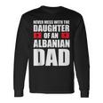 Daughter Of Albanian Dad Albania Flag Long Sleeve T-Shirt Gifts ideas