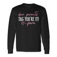 Dear Parents Tag You're It Love Para Last Day Of School Long Sleeve T-Shirt Gifts ideas