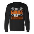 Die Garage Rufts The Garage Calls Langarmshirts Geschenkideen