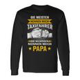 Die Meisten Nennen Mich Taxidriver Die Wichtigsten Papa Langarmshirts Geschenkideen