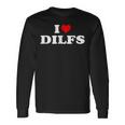 Divertido Me Encantan Los Dilf Me Encantan Los Dilf Red Heart Cool Camiseta de manga larga Ideas de regalos