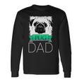 Dog Dad Pug Hunde Mops Papa Langarmshirts Geschenkideen