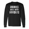 Drinks Well With Doodles Goldendoodle Long Sleeve T-Shirt Gifts ideas